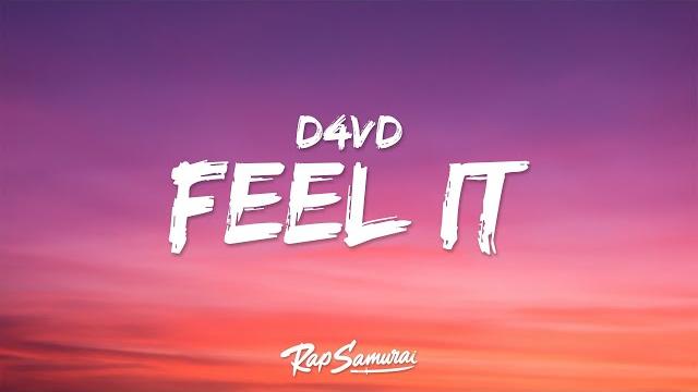 D4vd - feel it (lyrics) D4vd - feel it (lyrics)