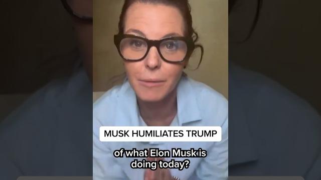 Musk humiliates trump Musk humiliates trump