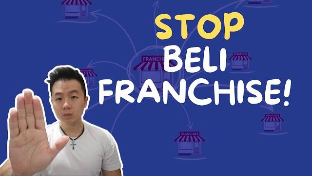 Jangan beli franchise sebelum tau kebusukannya! Jangan beli franchise sebelum tau kebusukannya!