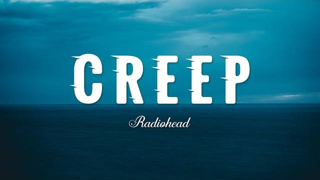Creep - radiohead (lyrics) Creep - radiohead (lyrics)