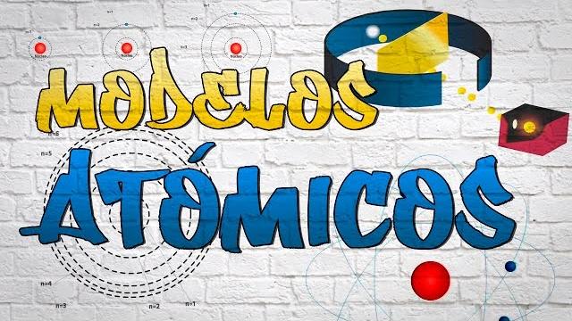 Modelos atómicos Modelos atómicos