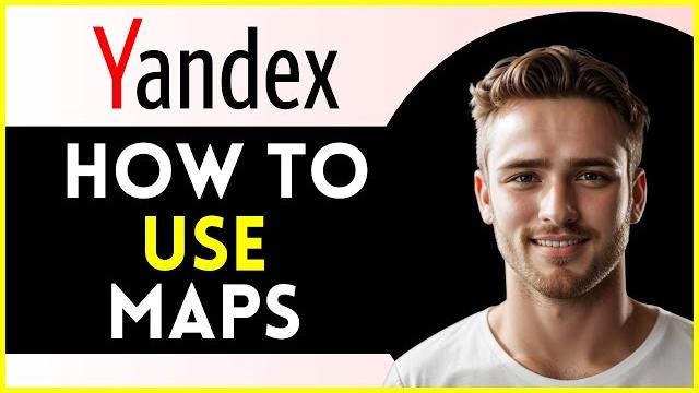 How to use yandex maps | tutorial 2025 How to use yandex maps | tutorial 2025