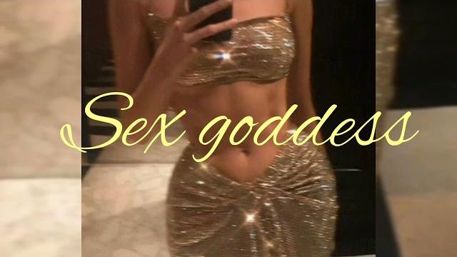 Sex goddess Sex goddess