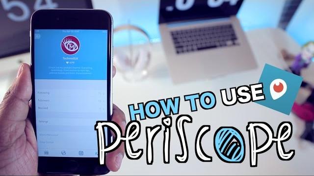 Periscope - how to use it and review Periscope - how to use it and review