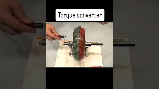 Torque converter #automobile #engineering #mechanism Torque converter #automobile #engineering #mechanism