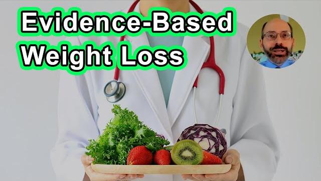 Evidence-based weight loss - michael greger, m.d. Evidence-based weight loss - michael greger, m.d.