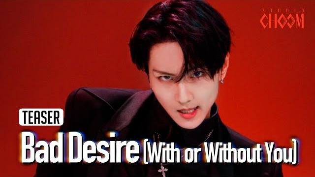 (teaser) enhypen(엔하이픈) 'bad desire (with or without you)' (4k) | studio choom original (teaser) enhypen(엔하이픈) 'bad desire (with or without you)' (4k) | studio choom original