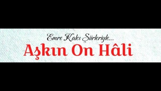 Emre kalcı şiirleriyle aşkın on hâli / kelimeler tükenince - ayça bingöl / biliyorsun - çağan irmak Emre kalcı şiirleriyle aşkın on hâli / kelimeler tükenince - ayça bingöl / biliyorsun - çağan irmak