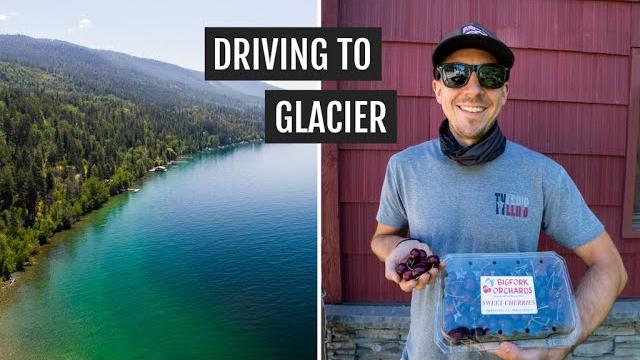 Driving to glacier national park | flathead lake, cherries , rental car, & campfire pizza Driving to glacier national park | flathead lake, cherries , rental car, & campfire pizza