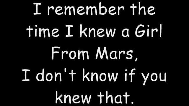Girl from mars - ash (lyrics) Girl from mars - ash (lyrics)