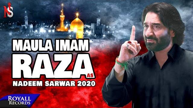 Maula imam e raza | nadeem sarwar | 2020 | 1442 Maula imam e raza | nadeem sarwar | 2020 | 1442