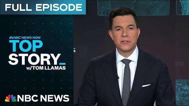 Top story with tom llamas - june 11 | nbc news now Top story with tom llamas - june 11 | nbc news now