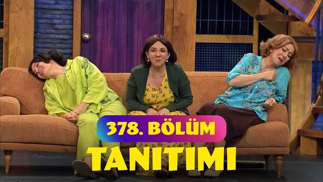 Güldür güldür show – 378.bölüm tanıtımı Güldür güldür show – 378.bölüm tanıtımı
