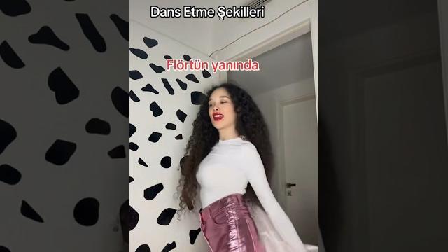 Dans etme şekilleri Dans etme şekilleri