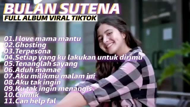 Bulan sutena full album 2022 Bulan sutena full album 2022