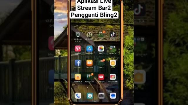 Aplikasi live stream bar2 pengganti bling2 new mod 2023 Aplikasi live stream bar2 pengganti bling2 new mod 2023