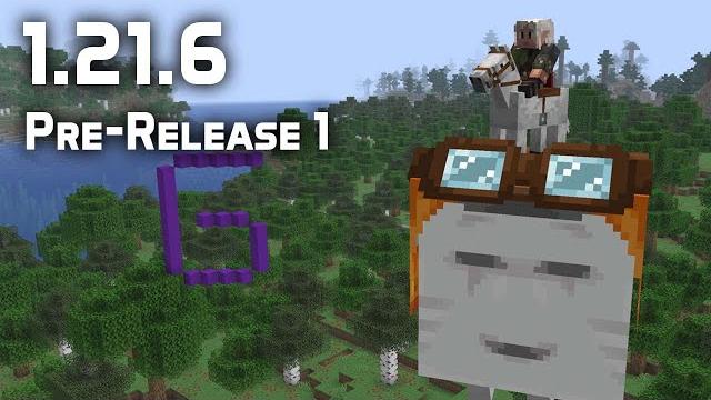 News in minecraft 1.21.6 pre-release 1 News in minecraft 1.21.6 pre-release 1