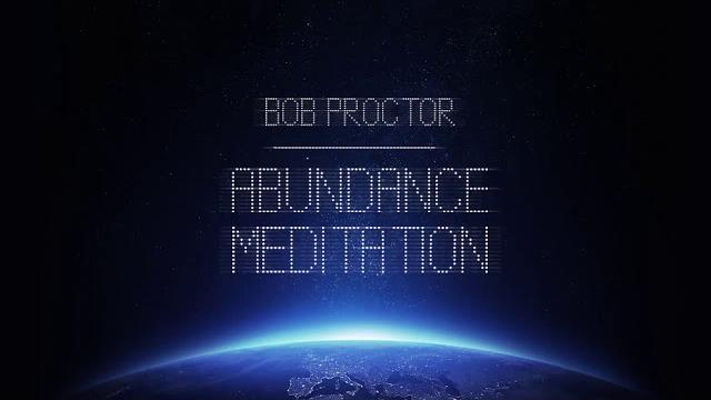 Guided abundance meditation | bob proctor Guided abundance meditation | bob proctor