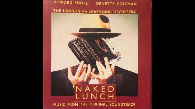 Naked lunch - music from original soundtrack Naked lunch - music from original soundtrack