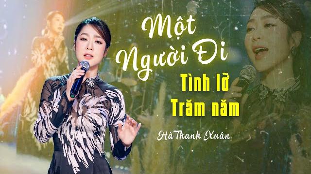 Lk một người đi - tình lỡ trăm năm của hà thanh xuân khiến cả khán đài "ngỡ ngàng" vì quá lay động Lk một người đi - tình lỡ trăm năm của hà thanh xuân khiến cả khán đài "ngỡ ngàng" vì quá lay động