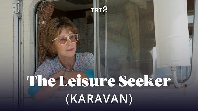 The leisure seeker (karavan) | fragman The leisure seeker (karavan) | fragman
