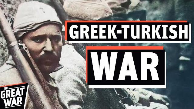 The greek-turkish war 1919-1923 (greco-turkish war documentary) The greek-turkish war 1919-1923 (greco-turkish war documentary)