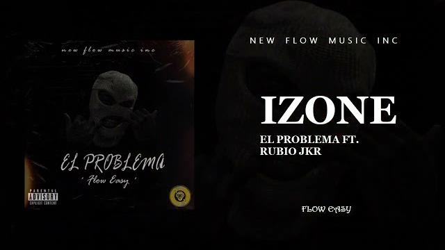 El problema - izone ft. rubio jkr El problema - izone ft. rubio jkr