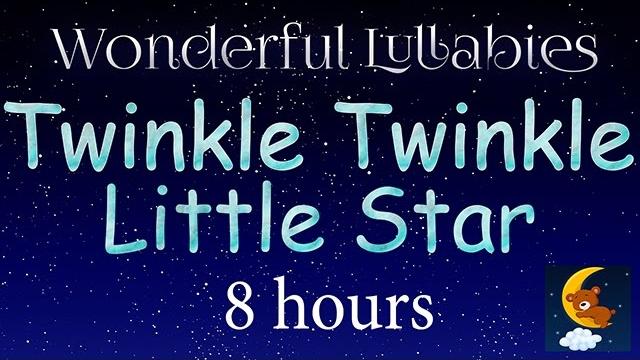 Twinkle twinkle little star 8 hours mozart lullaby for babies to go to sleep Twinkle twinkle little star 8 hours mozart lullaby for babies to go to sleep