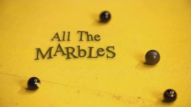 All the marbles All the marbles