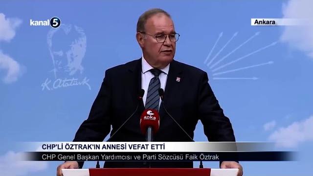 Chp'li öztrak'ın annesi vefat etti Chp'li öztrak'ın annesi vefat etti