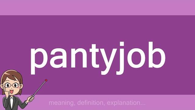 Pantyjob Pantyjob