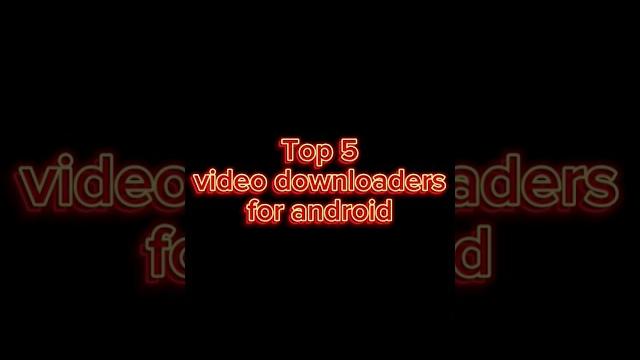 Top five (5) video downloaders for android #downlod #vidmate #tubemate #snaptube #hacker #android Top five (5) video downloaders for android #downlod #vidmate #tubemate #snaptube #hacker #android