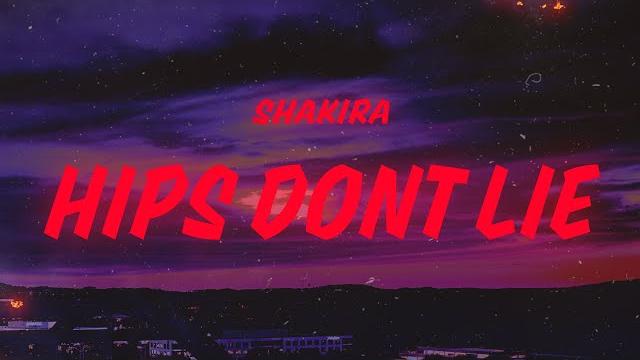 Shakira - hips don't lie (lyrics) feat. wyclef jean Shakira - hips don't lie (lyrics) feat. wyclef jean