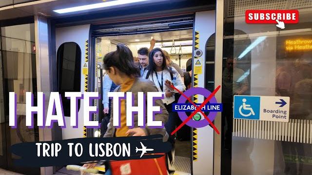 I hate the elizabeth line! doncaster to lisbon. lner to kings cross. flight from heathrow terminal 2 I hate the elizabeth line! doncaster to lisbon. lner to kings cross. flight from heathrow terminal 2
