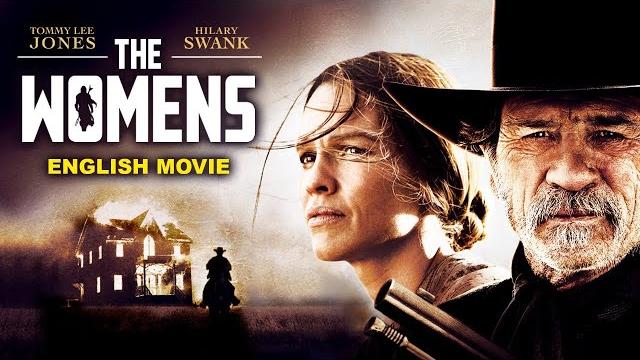 The womens - hollywood english movie | superhit western action movie in english hd | tommy lee jones The womens - hollywood english movie | superhit western action movie in english hd | tommy lee jones