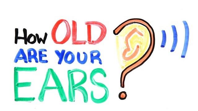 How old are your ears? (hearing test) How old are your ears? (hearing test)