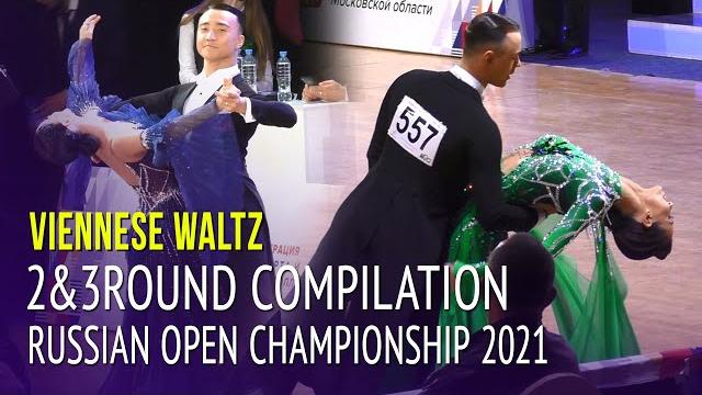 Viennese waltz compilation = 2021 russian open championship = 2&3 round amateur adult ballroom Viennese waltz compilation = 2021 russian open championship = 2&3 round amateur adult ballroom