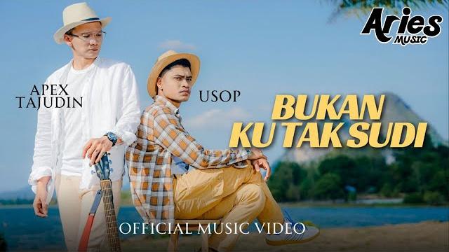 Usop & apex tajudin - bukan ku tak sudi (official music video) Usop & apex tajudin - bukan ku tak sudi (official music video)