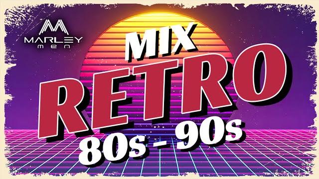 ▶️ mix retro 80s & 90s - dj marley men ▶️ mix retro 80s & 90s - dj marley men