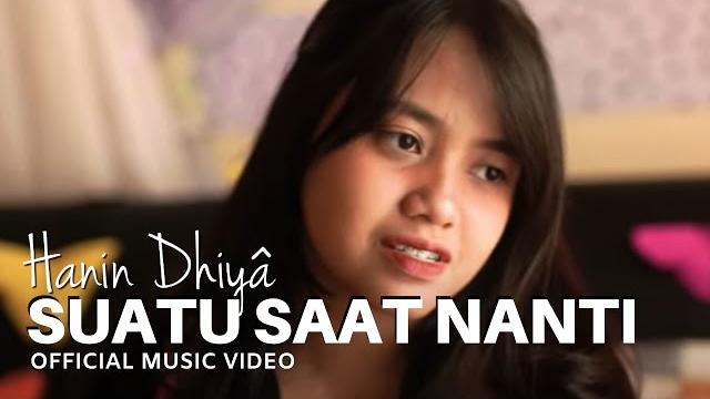 Hanin dhiya - suatu saat nanti (official music video) Hanin dhiya - suatu saat nanti (official music video)