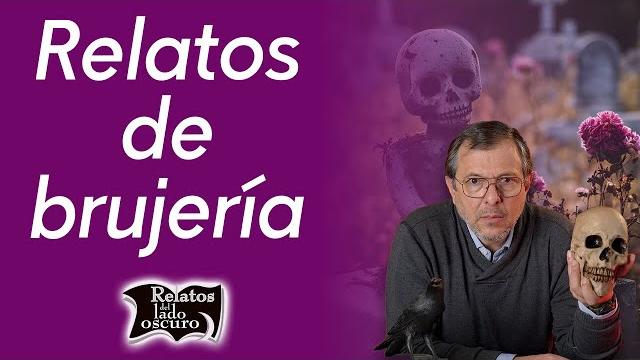 Relatos de brujería | relatos del lado oscuro Relatos de brujería | relatos del lado oscuro