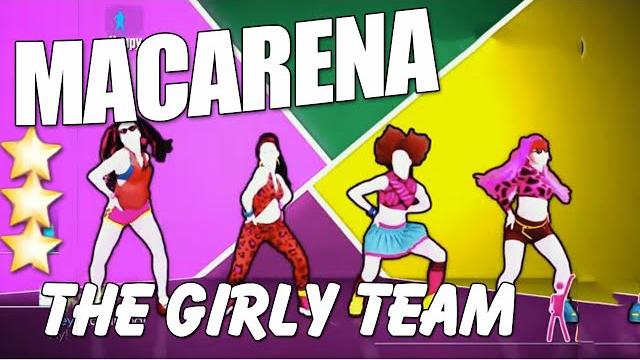 Macarena - the girty team | just dance 2015 Macarena - the girty team | just dance 2015