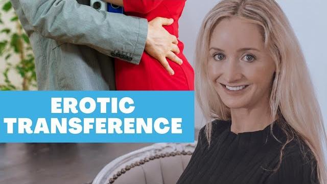 Attraction in therapy. dealing with erotic transference. sexual feelings - crush on therapist/client Attraction in therapy. dealing with erotic transference. sexual feelings - crush on therapist/client