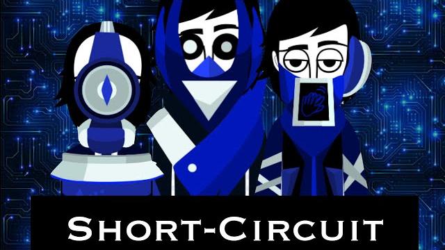 Short circuit || incredibox electro mix Short circuit || incredibox electro mix