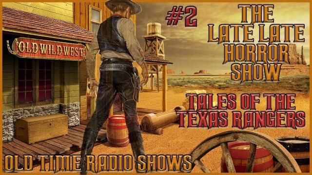 Tales of the texas rangers western old time radio shows #2 Tales of the texas rangers western old time radio shows #2