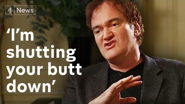 Quentin tarantino interview: 'i'm shutting your butt down!' Quentin tarantino interview: 'i'm shutting your butt down!'