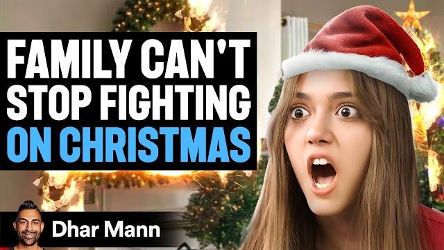 Family can't stop fighting on christmas | dhar mann studios Family can't stop fighting on christmas | dhar mann studios