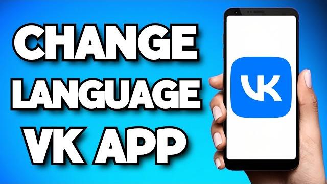 How to change language on vk app (2025 guide) How to change language on vk app (2025 guide)