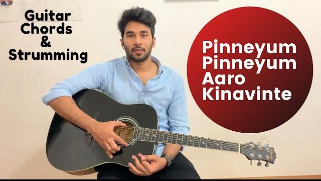 Pinneyum pinneyum aaro kinaavinte guitar chords & strumming pattern tutorial | akhil c nair | 4k Pinneyum pinneyum aaro kinaavinte guitar chords & strumming pattern tutorial | akhil c nair | 4k