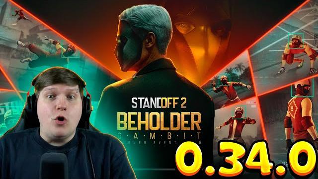 Обзор standoff 2 0.34.0 - beholder: gambit Обзор standoff 2 0.34.0 - beholder: gambit